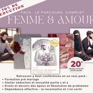 PACK FEMME & AMOUR : 4 en 1  + 20h de conference et 4 ebooks